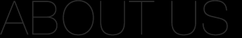 ABOUT US